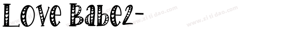 Love Babe2字体转换